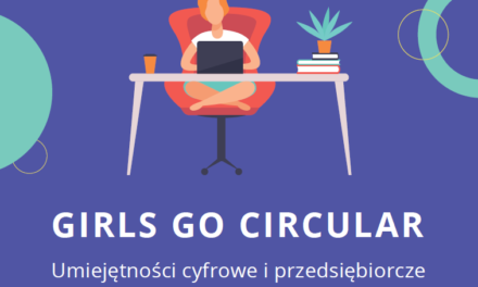 Projekt edukacyjny – Girls Go Circular