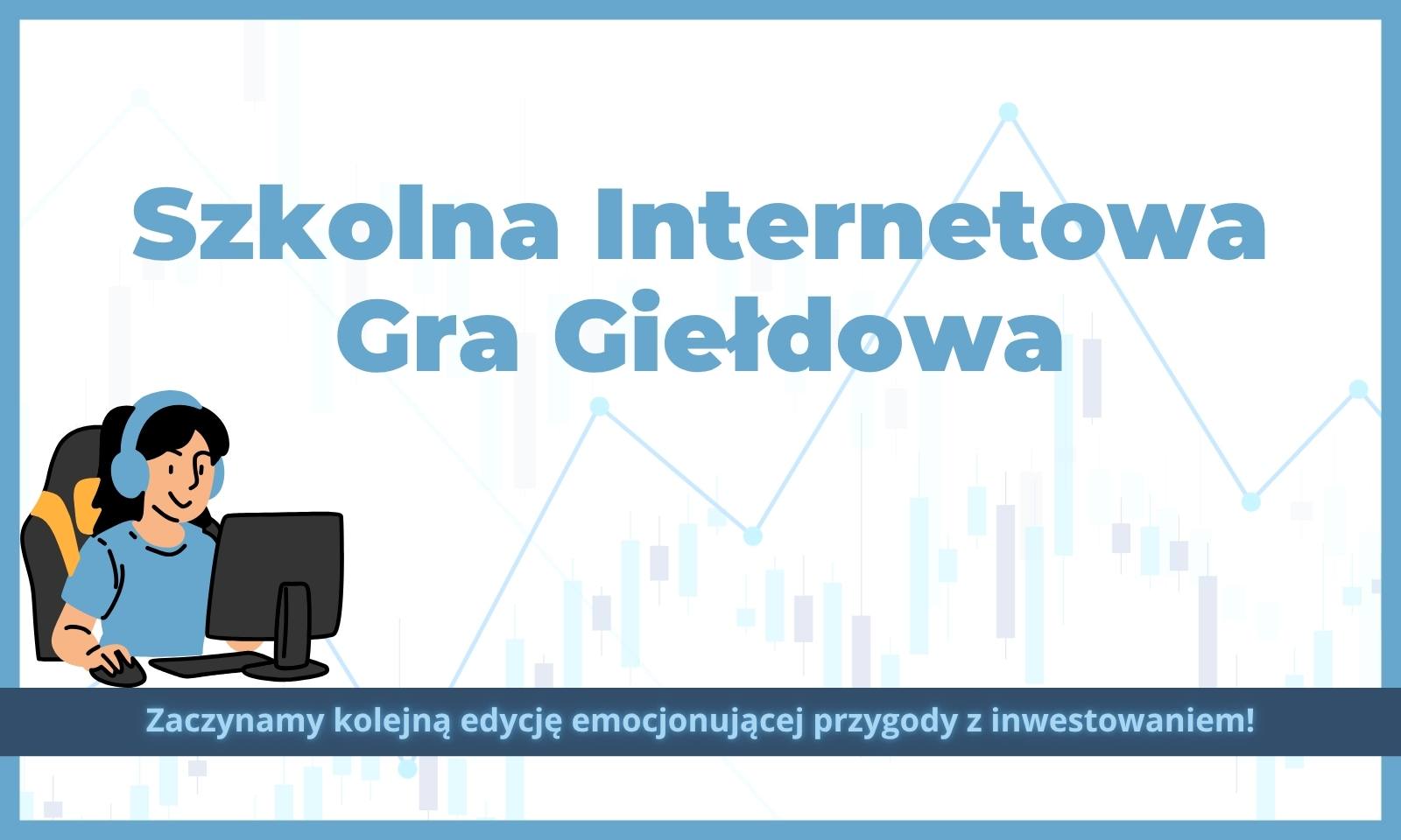 szkola interetowa gra gieldowa - obrazek wyróżniający