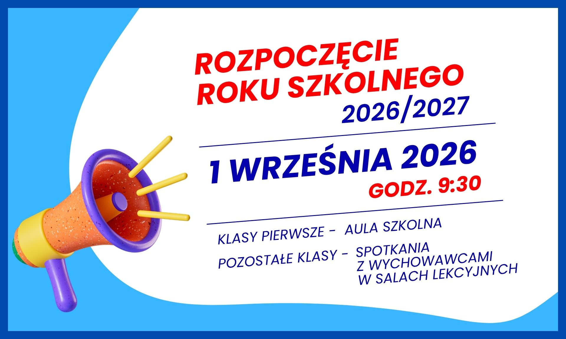 ROZPOCZĘCIE ROKU SZKOLNEGO 2026-27 - obrazek wyróżniający