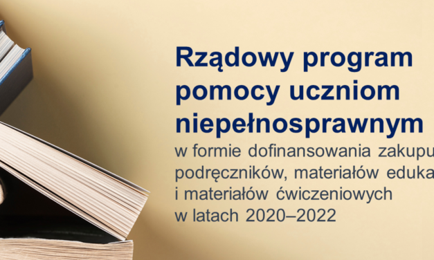 Rządowego programu pomocy uczniom niepełnosprawnym