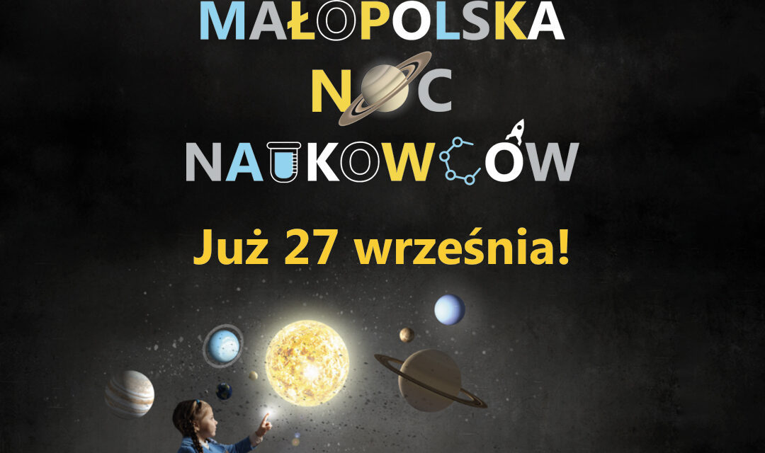 Małopolska Noc Naukowców