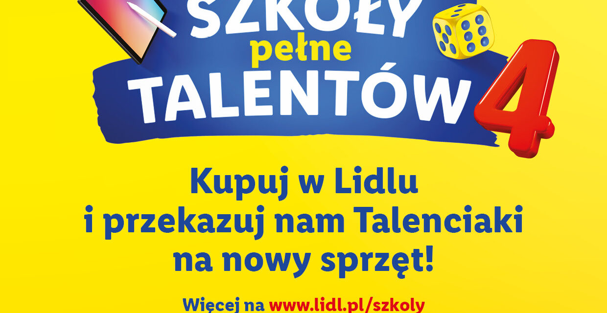 SZKOŁY PEŁNE TALENTÓW 4 – Zbieramy Talenciaki