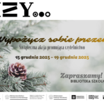 Wypożycz sobie prezent, czyli świąteczna akcja promująca czytelnictwo