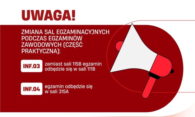 UWAGA! Zmiana sal egzaminacyjnych.
