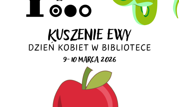 „Kuszenie Ewy”, czyli Dzień Kobiet w Bibliotece
